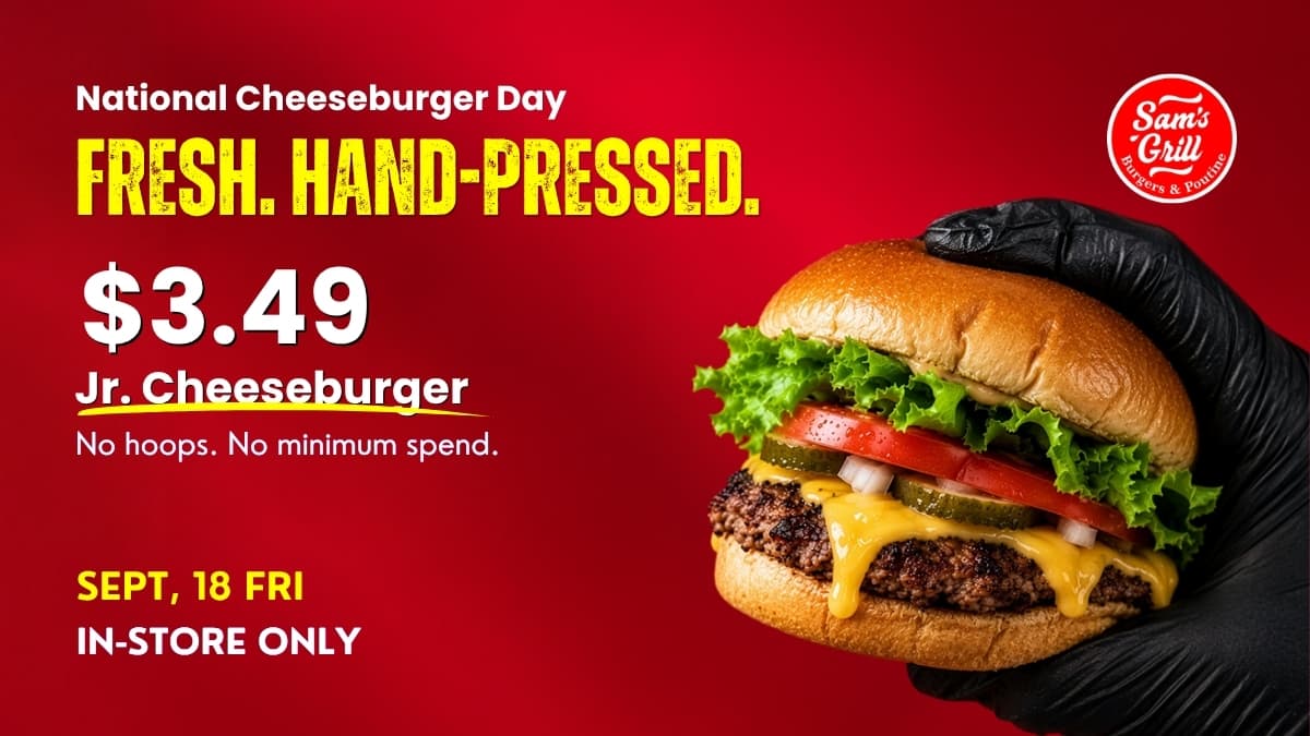 Celebrate National Cheeseburger Day in Guelph with a $3.49 Jr. Cheeseburger!